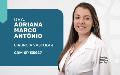 Dra. Adriana Marco Antônio: cirurgiã vascular e endovascular