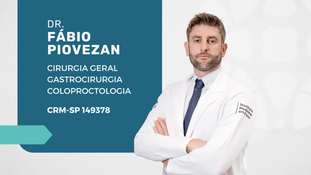 Dr. Fábio Piovezan, Especialista em Cirurgia Colorretal Robótica e Endometriose Intestinal