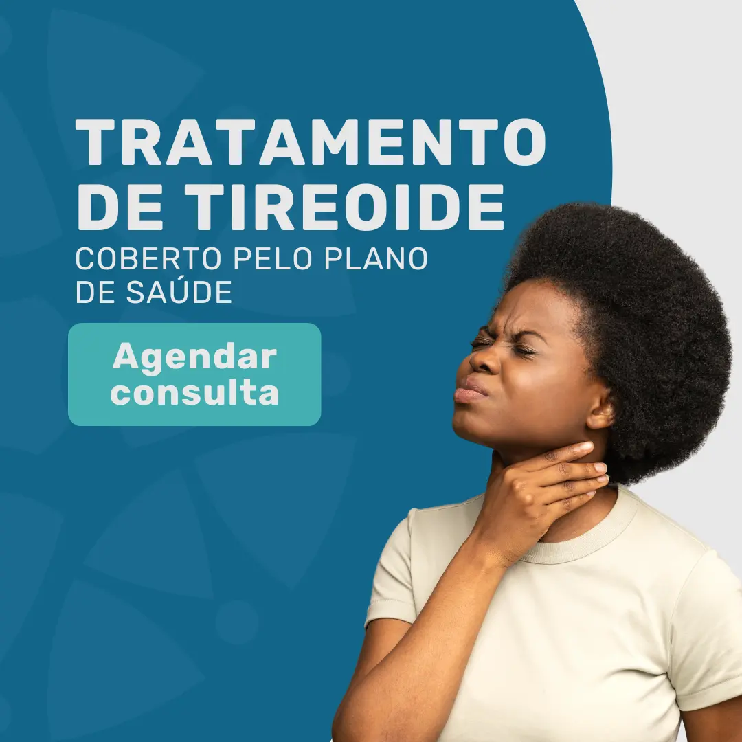 Tratamento de tireoide e cirurgia de cabeça e pescoço pelo Caixa Saúde no Instituto Medicina em Foco