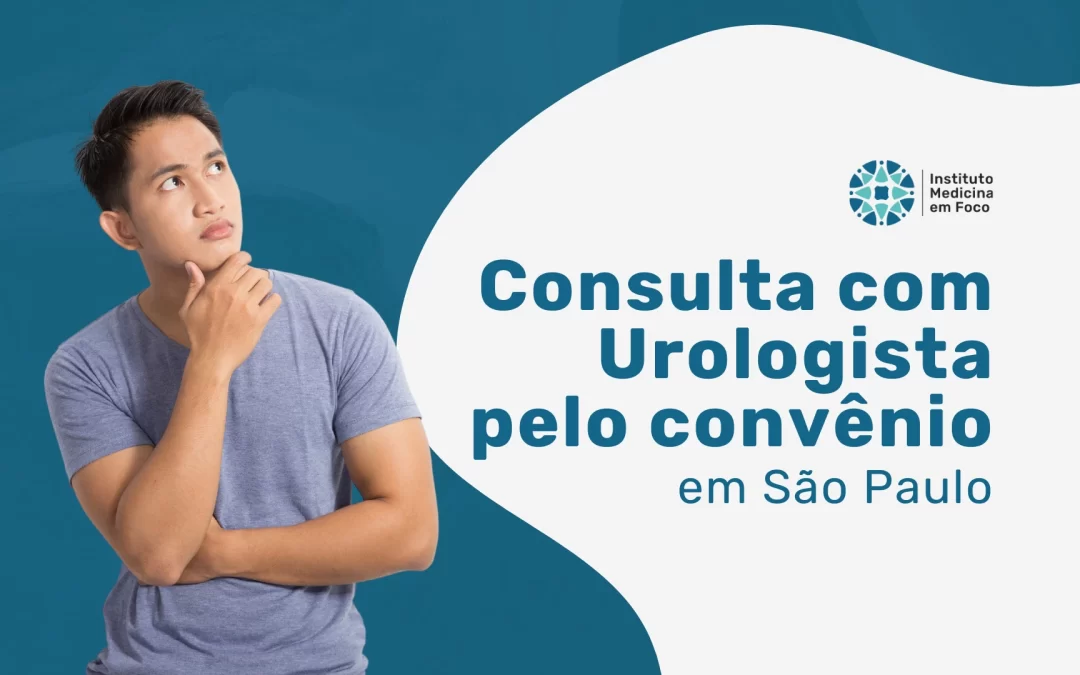 Consulta com Urologista pelo BC Saúde em São Paulo